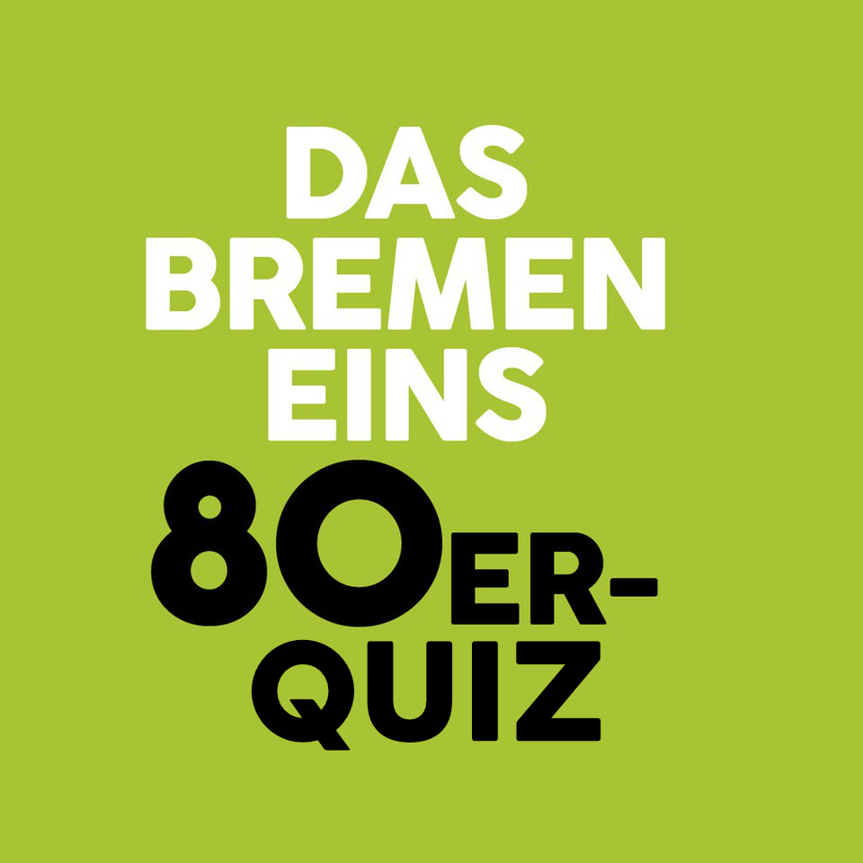 Das Bremen Eins 80er-Quiz