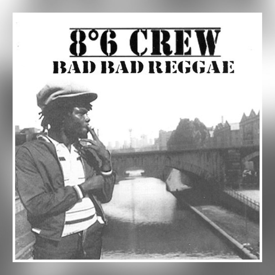 Cover: 8°6 Crew, Bad Bad Reggae, 1999, Mad Butcher Records