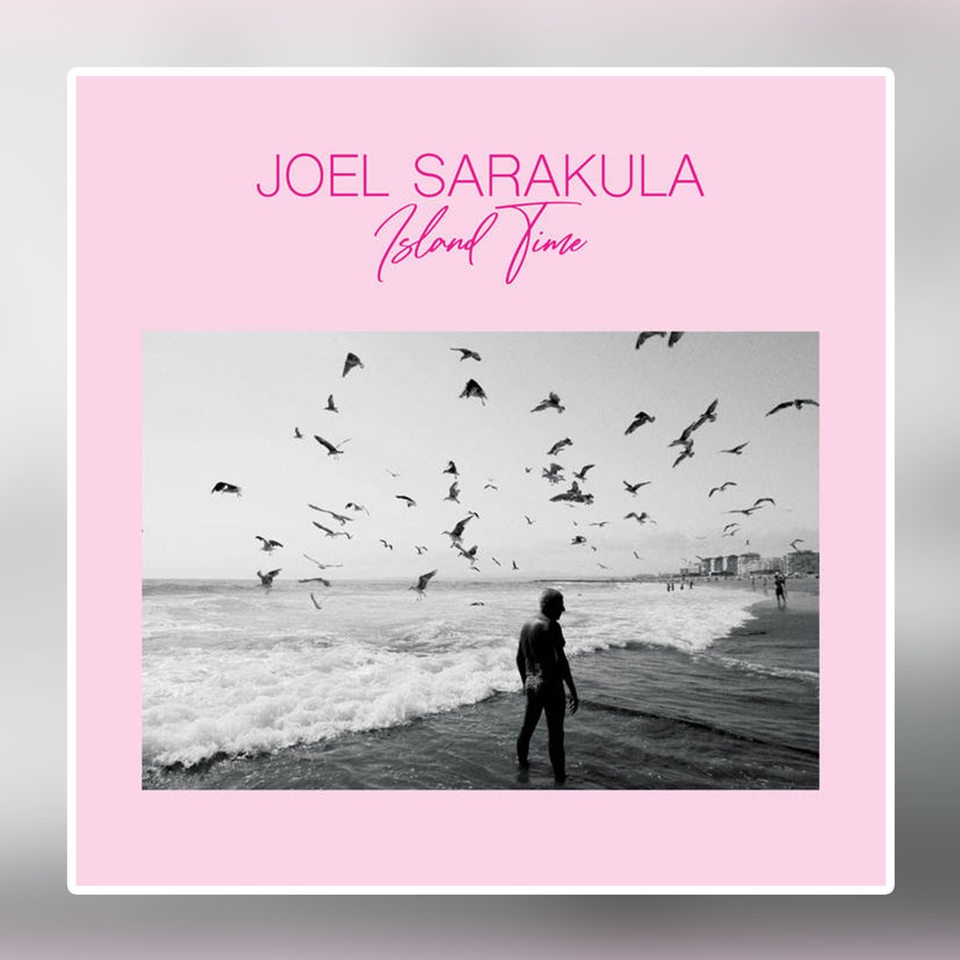 Albumcover Joel Sarakula Island Time