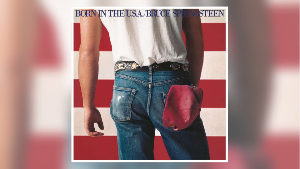 Cover: Bruce Springsteen, Born in the U.S.A., 1984, Columbia