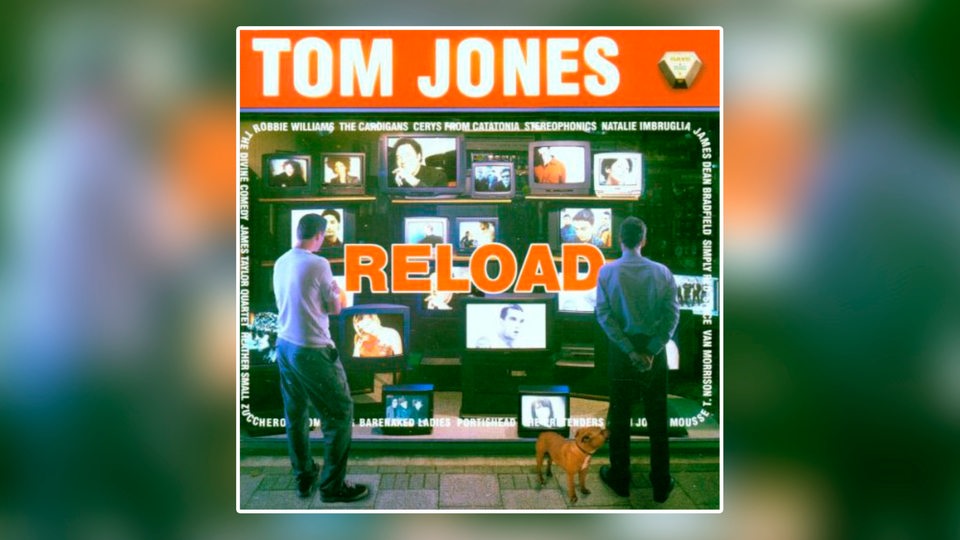 Cover: Tom Jones, Reload, V2 Records (rough trade)