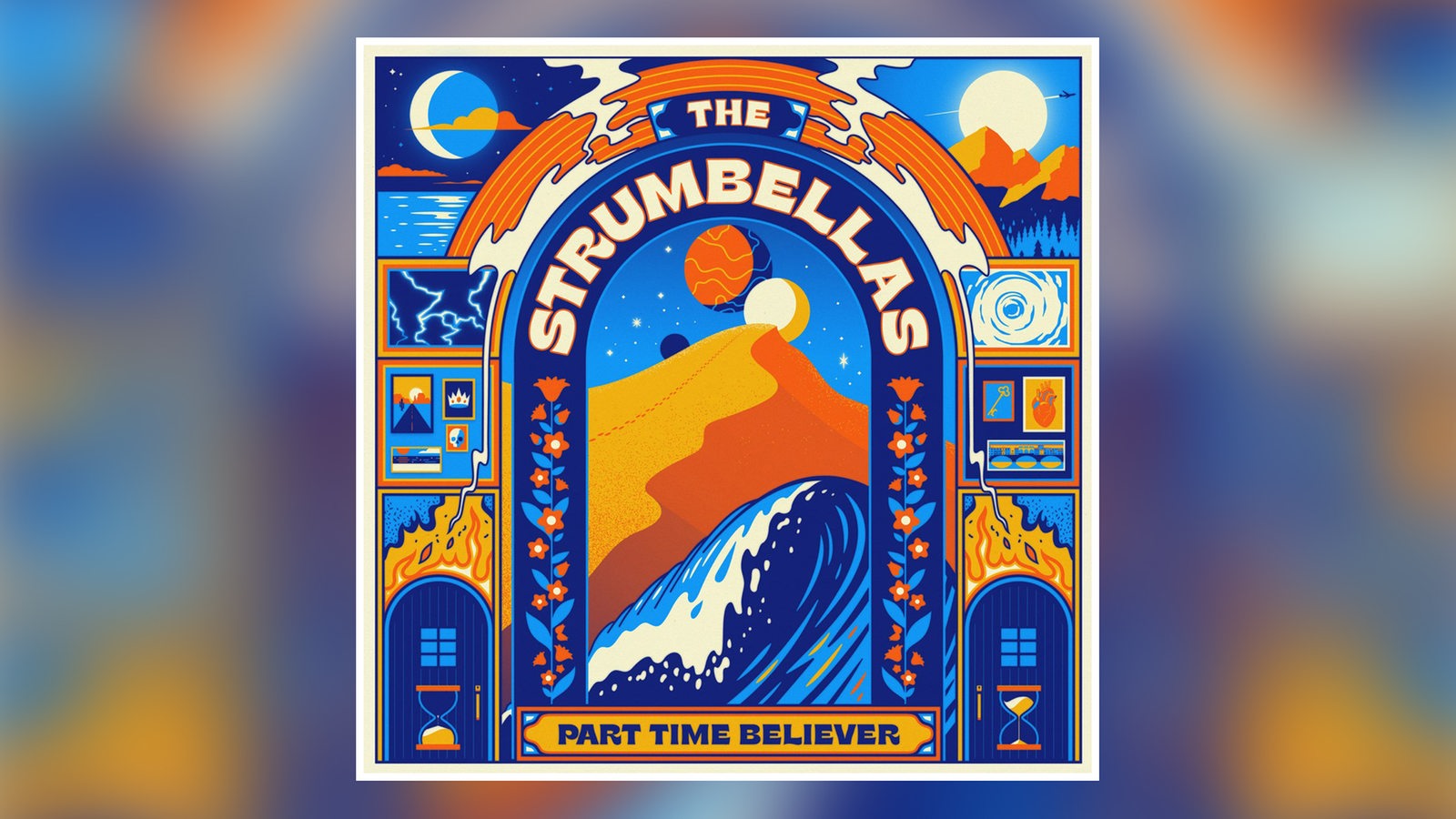 Albumcover: The Strumbellas "Part Time Believer"