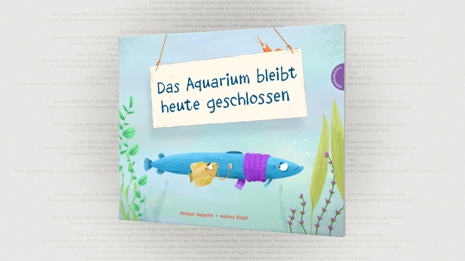 Buchcover - Michael Augustin/ Andrea Ringli: Das Aquarium bleibt heute geschlossen 