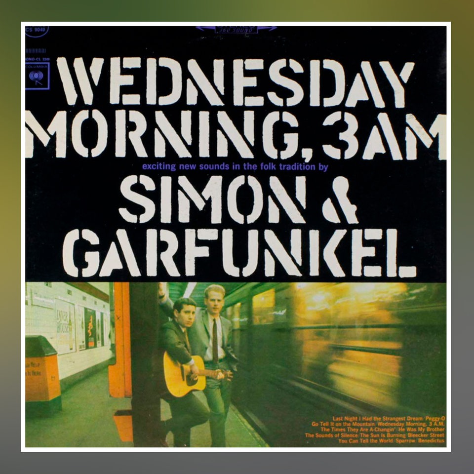 Cover: Simon & Garfunkel: Wednesday Morning,3 a.M.