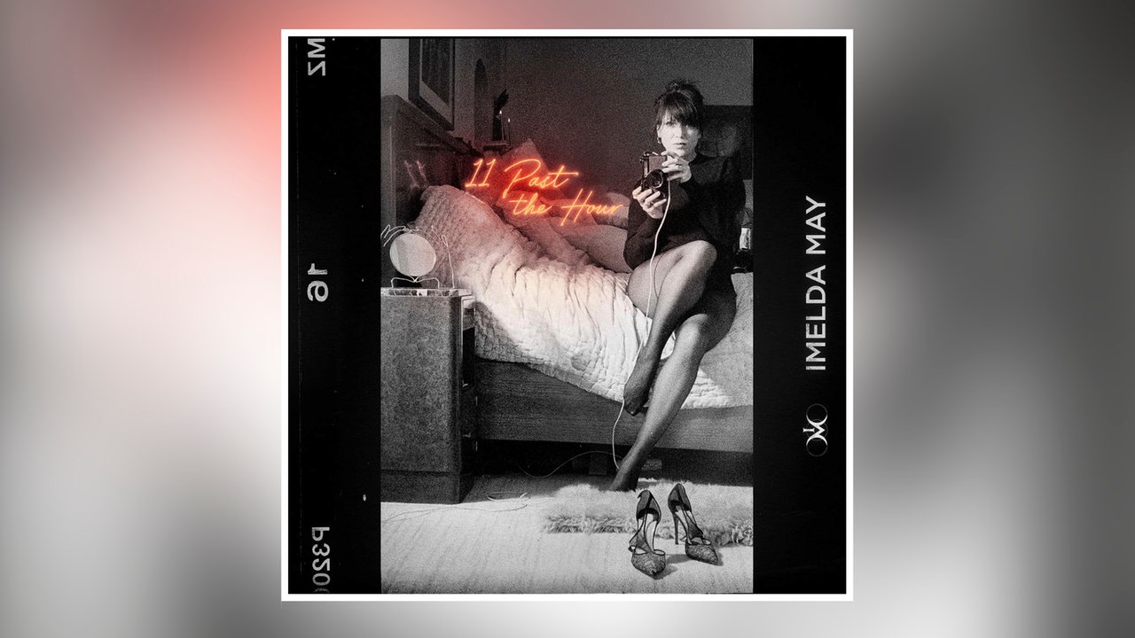 Imelda May - Cover vom Album der Woche "11 Past The Hour"