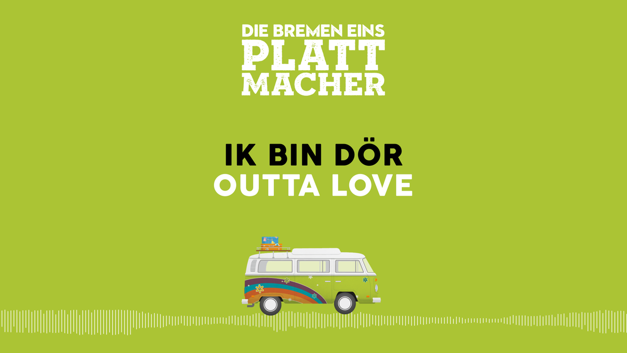 Plattmacher - I'm outta love