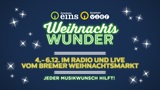 Grafik von Bremen 1 und Bremen 4: Weihnachtswunder, 4. bis 6.12. im Radio und Live vom Bremer Weihnachtsmarkt. Jeder Musikwunsch hilft.
